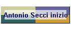 Antonio Secci inizio